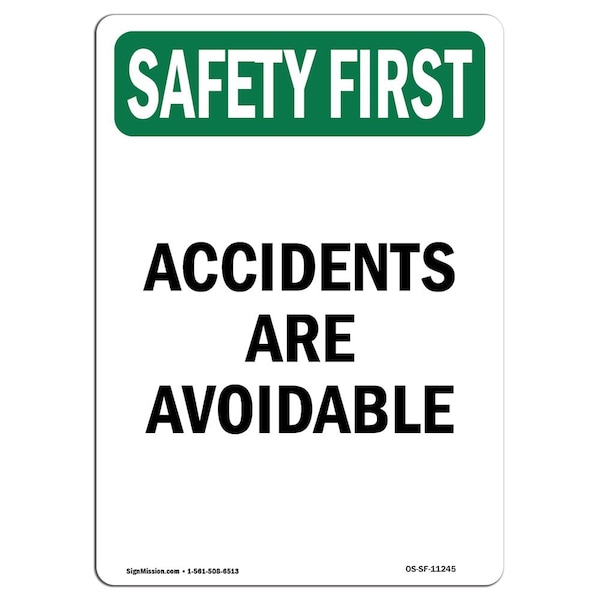 OSHA Sign, Accidents Are Avoidable, 5in X 3.5in Decal, 10PK, 3.5" W, 5" L, Portrait, PK10